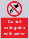 do-not-extinguish-with-water-sign-with-red-background-and-white-text-black-flame~